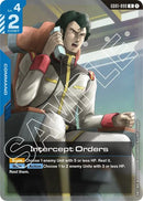 Intercept Orders (GD01-099) (Newtype Rising)