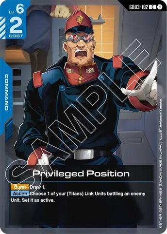 Privileged Position (GD03-102) (Steel Requiem)