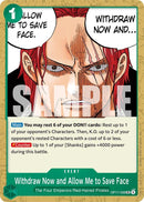 Withdraw Now and Allow Me to Save Face (OP17-036) (The World's Strongest Warriors) (OP17)