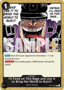 Image for I'll Feed on This Rage and Use It to Bring the World to Ruin!!! (OP17-097) (The World's Strongest Warriors Release Event Cards) (OP17 RE) - One Piece Card Game