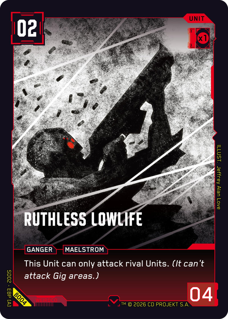 Image for Ruthless Lowlife (B004) (Embracing Power - Beta Starter Deck) - Cyberpunk TCG