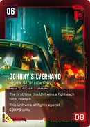 Image for Johnny Silverhand - Never Stop Fighting (Epic) (B011) (Welcome to Night City - Beta) - Cyberpunk TCG