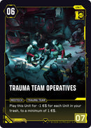Image for Trauma Team Operatives (B056) (Welcome to Night City - Beta) - Cyberpunk TCG