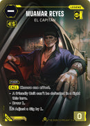 Image for Muamar Reyes - El Capitan (ILegend) (B147) (Welcome to Night City - Beta) - Cyberpunk TCG