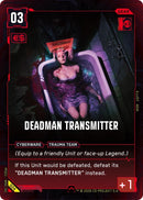 Image for Deadman Transmitter (024) (Welcome to Night City - Retail) - Cyberpunk TCG