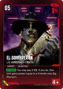 Image for El Sombreron - La Venganza Lenta (009) (Welcome to Night City - Retail) - Cyberpunk TCG