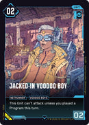 Image for Jacked-In Voodoo Boy (115) (Welcome to Night City - Retail) - Cyberpunk TCG
