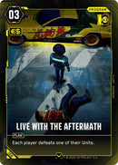 Image for Live with the Aftermath (068) (Welcome to Night City - Retail) - Cyberpunk TCG