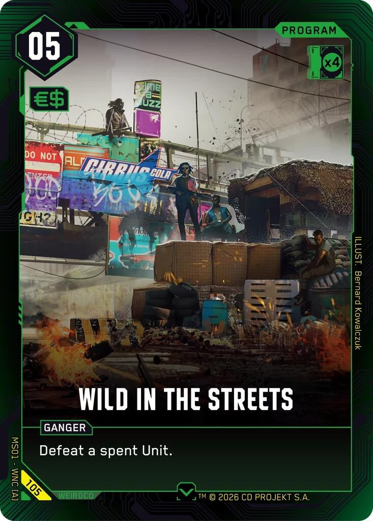Image for Wild in the Streets (105) (Welcome to Night City - Retail) - Cyberpunk TCG