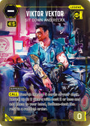 Image for Viktor Vektor - Sit Down and Relax (002) (Box Toppers - Retail) - Cyberpunk TCG