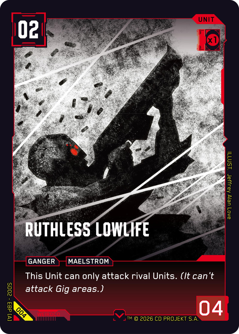 Image for Ruthless Lowlife (004) (Embracing Power - Retail Starter Deck) - Cyberpunk TCG