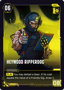 Image for Heywood Ripperdoc (003) (The Heist - Retail Starter Deck) - Cyberpunk TCG