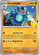 Image for Seismitoad (084/128) (ME: 30th Celebration) (30C) - Pokemon