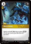 Image for Burn Away (124/167) (Radiance) (RAD) - Riftbound: League of Legends Trading Card Game
