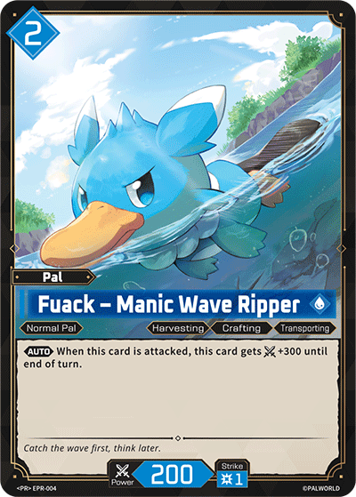 Image for Fuack – Manic Wave Ripper (EPR-004) (PR Cards (2026)) (PR2026) - Palworld Official Card Game